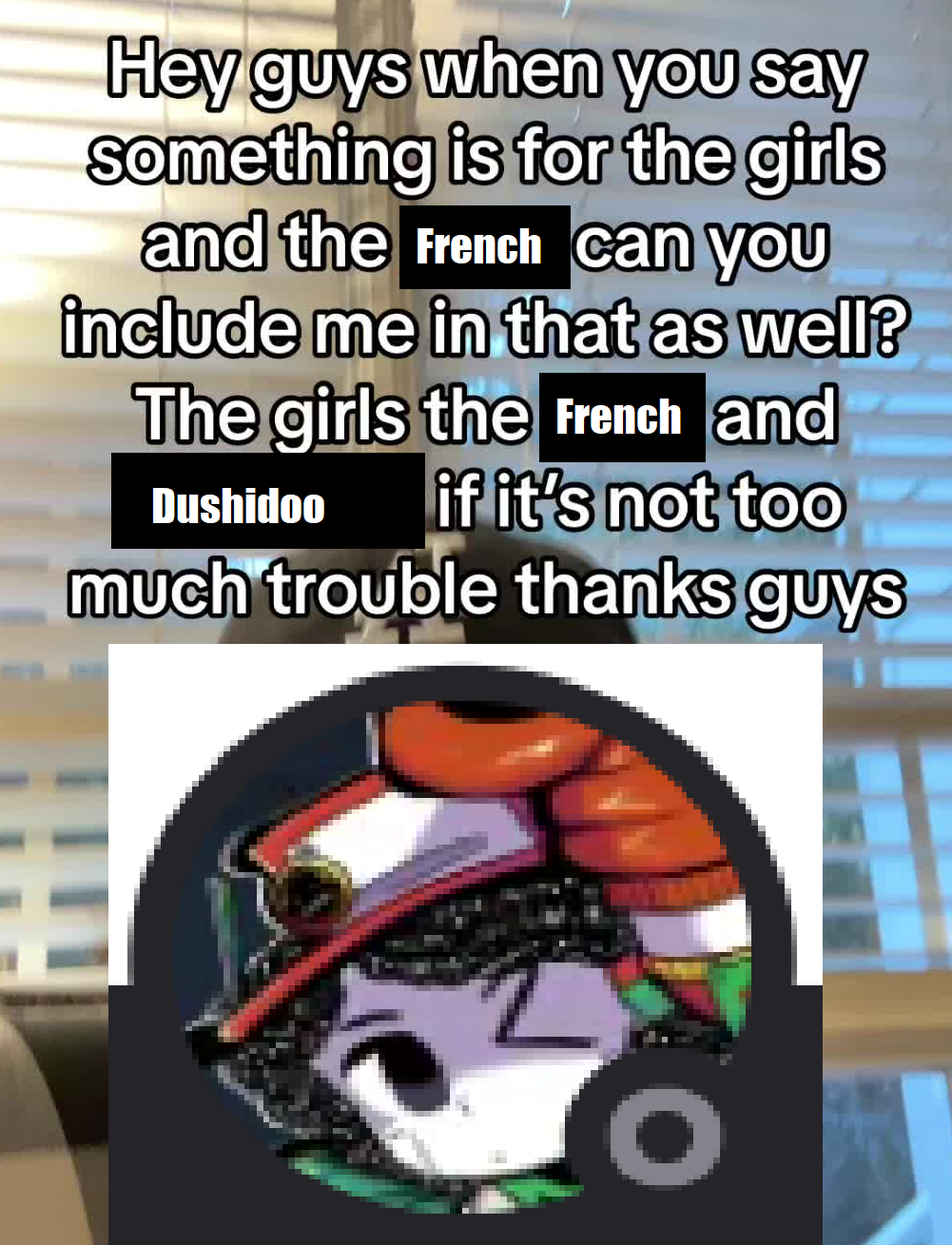 Meme representing Dushii as being the only guy here